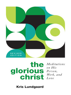 cover image of The Glorious Christ